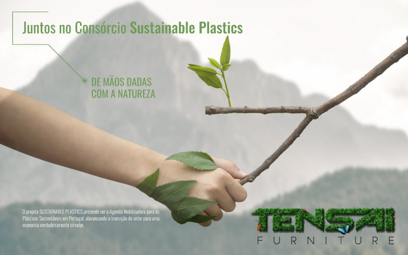 TENSAI FURNITURE no Consórcio SUSTAINABLE PLASTICS Economia Circular dos Plásticos